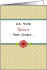 For Cancer Patient Greeting Card-Last Chemotherapy Treatment card