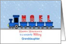 For Military Granddaughter Christmas Greeting Card-Train-Noel-Custom card