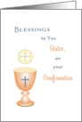 For Sister Confirmation Greeting Card-Communion Wafer & Chalice card