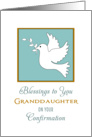 For Granddaughter Confirmation Greeting Card with White Dove and Twig card