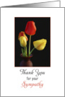 Sympathy / Condolence Thank You for Your Sympathy Greeting Card-Tulips card