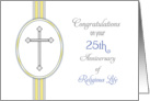 25th Ordination Anniversary Congratulations Card-Religious Life-Cross card