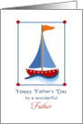 For Dad/Father Father’s Day Greeting Card - Blue & Red Sail Boat card