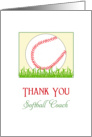 For Softball Coach Thank You Greeting Card - Softball in Grass card