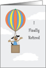 Retirement Announcement Greeting Card- Dog-Hot Air Balloon in Clouds card