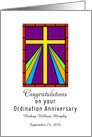 Ordination Anniversary Card-Stained Glass Cross Custom Name & Date card