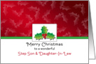 For Step Son & Daughter-In-Law Christmas Card-Holly and Berry Design card