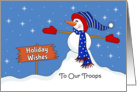 To Our Troops Christmas Card-Patriotic Snowman-Holiday Wishes Sign card