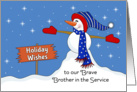 For Brother in the Service Christmas Card-Patriotic Snowman-Snow Scene card