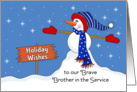 For Brother in the Service Christmas Card-Patriotic Snowman-Snow Scene card
