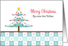 Across the Miles Christmas Card-Tree-Snowflakes-Merry Chrsitmas card