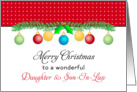 For Daughter & Son-In-Law Christmas Card-Merry Christmas-Ornaments card