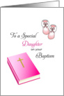 For Daughter Baptism Card-Bible, Cross and Baby Booties card