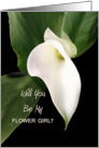 Be My Flower Girl Greeting Card with White Calla Lily Flower card