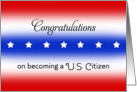 Becoming a US Citizen Greeting Card-Green Card-Stars-Stripes-Patriotic card