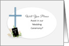 Please Assist in our Wedding Ceremony Greeting Card-Cross-Bible card