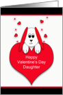 For Daughter Happy Valentine’s Day Greeting Card-Dog Over Red Heart card