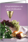 Congratulations on your Ordination Greeting Card-Chalice-Grapes-Bread card