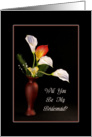 Be My Bridesmaid Greeting Card - Red Vase and Calla Lilies card