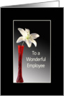 For Employee Appreciation Greeting Card-Lily in Red Vase card