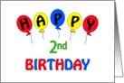 Happy 2nd Birthday Greeting Card-Red-Yellow-Blue Balloons card