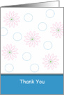 Thank You Greeting Card-Blue Circle and Pink Flower Design card