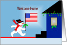 Welcome Home Soldier Greeting Card with Snowman Holding American Flag card