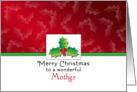 For Mom Christmas Greeting Card - Holly and Berry card