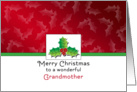 For Grandma Christmas Card-Holly and Berry Design-Merry Christmas card