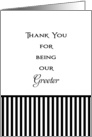 For Wedding Greeter Thank You Card-Black and White Stripes card