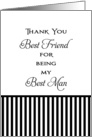 Best Friend Best Man Thank You Card For Being Best Man-Stripes card