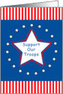 Support Our Troops Greeting Card-Red White Blue Stars and Stripes card