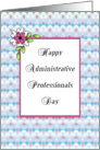 Administrative Professionals Day Greeting Card wih Flower Illustration card