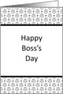 Boss’s Day Card with Black and White Background Design card