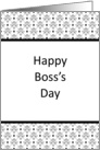 Boss’s Day Card with Black and White Background Design card