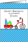 For Grandson Birthday Card with Wagon, Bike and Presents card
