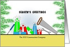 Business Christmas Card From Construction Company-Customizable Text card