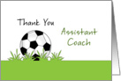 Thank You Assistant Soccer Coach Greeting Card-Soccer Ball-Futbol card