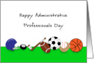 Happy Administrative Professionals Day Greeting Card-Sports Card