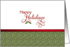 Business Christmas Greeting Card-Happy Holidays-Holly and Berries card