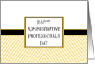 Administrative Professionals Day Greeting Card-Abstract Yellow Stripes card