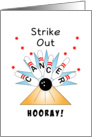 Bowling Get Well Feel Better-Last Radiation Treatment Card-Hooray card
