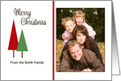 Christmas Photo Card with Red and Green Christmas Trees-Custom Text card