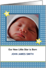 Baby Boy Announcement Photo Card A Star is Born card