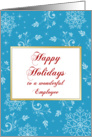 For Employee Christmas Card-Happy Holidays with Snowflake Design card