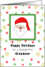 Grandson Christmas Card with Santa Head, Happy Holidays and Dots card