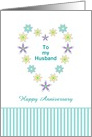 For Husband Happy Anniversary Greeting Card - Flower Shaped Heart card