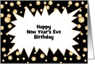Birthday on New Year’s Eve Customizable Text Greeting Card-Bubbles card