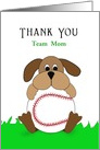 For Team Mom Baseball Thank You Greeting Card-Baseball-Dog-Custom card