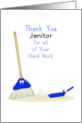 Thank You Janitor Greeting Card with Broom-Dust Pan and Eyes card